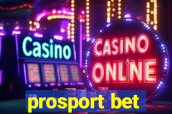 prosport bet